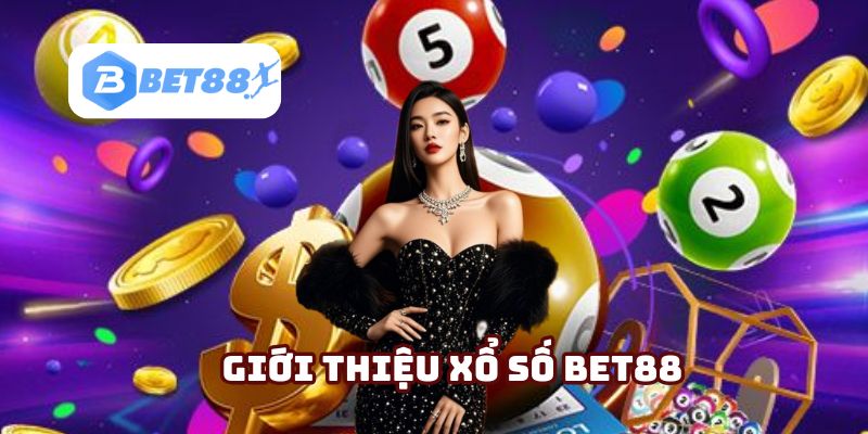 Biết khái quát điểm cược xổ số Bet88