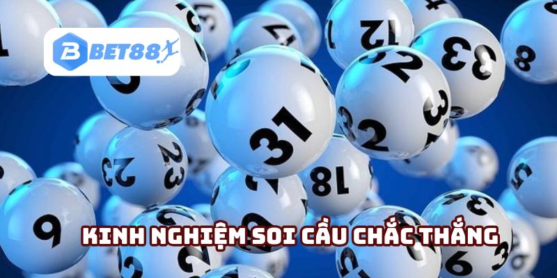 Chiến thuật soi cầu chắc thắng