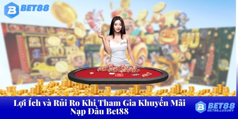 Cân nhắc lợi ích cũng như là rủi ro khi tham gia khuyến mãi này