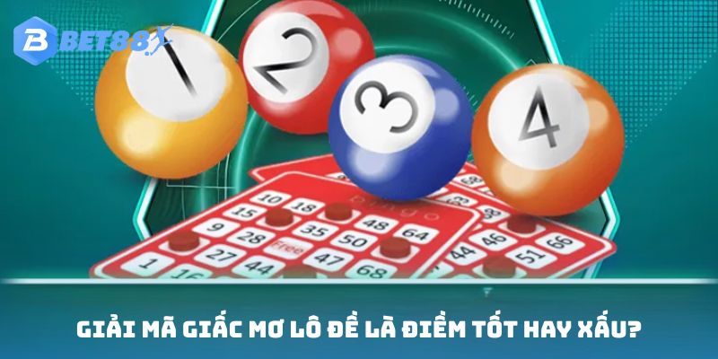 Lý giải chiêm bao mang điềm may hay rủi