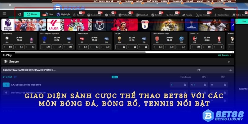 Giao diện sảnh cược thể thao Bet88 với các môn bóng đá, bóng rổ, tennis nổi bật