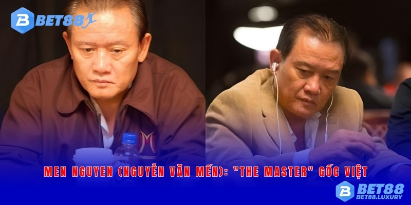 Nguyễn Văn Mến một trong những cái tên gốc Việt lừng lẫy nhất trong làng poker thế giới